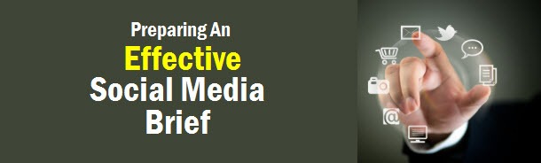 Preparing an Effective Social Media Marketing Brief